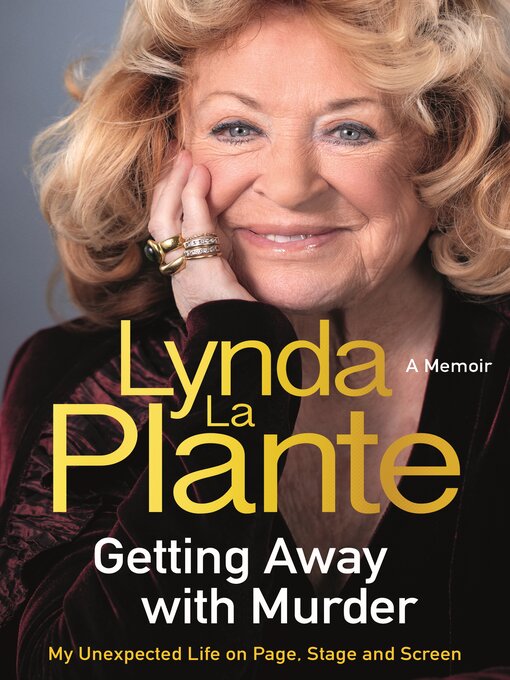 Title details for Getting Away with Murder by Lynda La Plante - Available